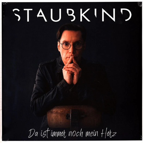 Staubkind ist immer - staubkind, da