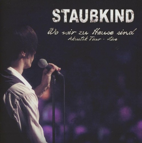 Staubkind wo wir zu - staubkind,