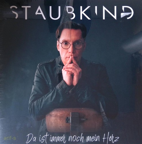 Staubkind ist immer noch - -,