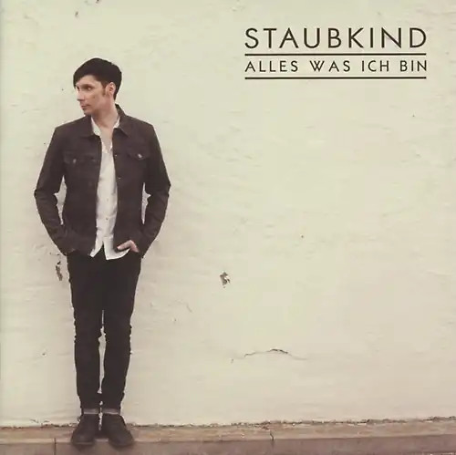 Staubkind alles was - alles,