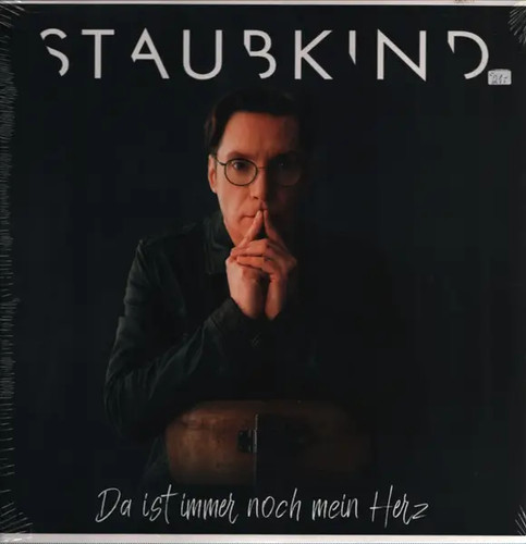 Staubkind ist immer noch - staubkind, da
