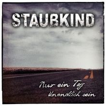 Nur ein tag unendlich sein - sein, von